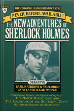 The Manor House Case And The Adventure Of The Stuttering Ghost: The New Adventures Of Sherlock Holmes, Episode #20 [abridged]