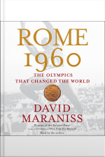 Rome 1960: The Olympics That Changed The World [abridged]