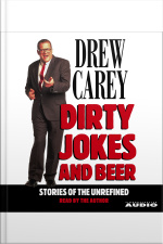 Dirty Jokes And Beer [abridged]
