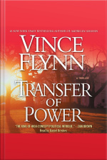 Transfer Of Power [abridged]