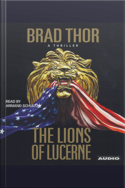 The Lions Of Lucerne [abridged]