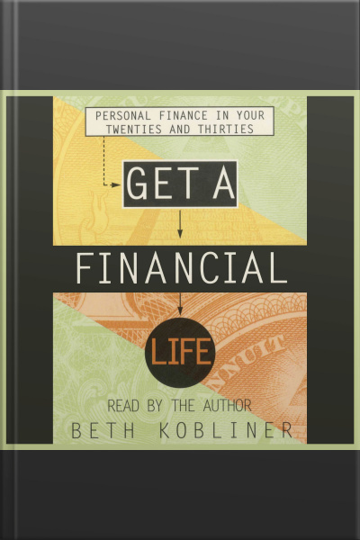 Get A Financial Life [abridged]