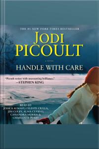 Handle With Care: A Novel