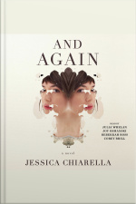 And Again: A Novel
