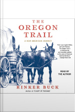 The Oregon Trail: A New American Journey