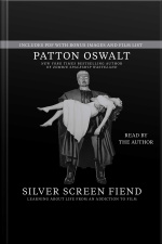 Silver Screen Fiend: Learning About Life From An Addiction To Film