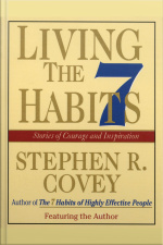Living The 7 Habits: Powerful Lessons In Personal Change [abridged]