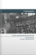 To Look Without A Concept Is To Be Aware Of The Observer And The Thing Observed