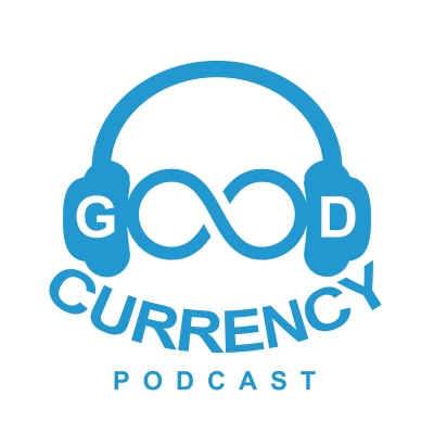 Gnn: Good Currency Podcast
