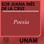 Poemas. Sor Juana Inés De La Cruz