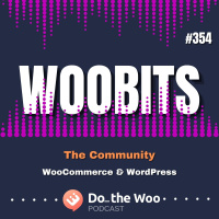Navigating the WooCommerce and WordPress Community