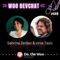 WooCommerce Performance Optimization with Sabrina Zeidan and Uros Tasic
