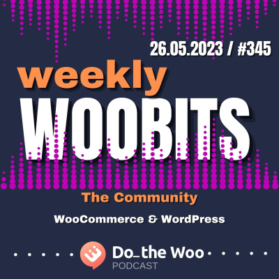 Do The Woo - A Woocommerce Podcast