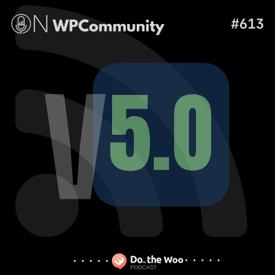 Do The Woo - A Woocommerce Podcast