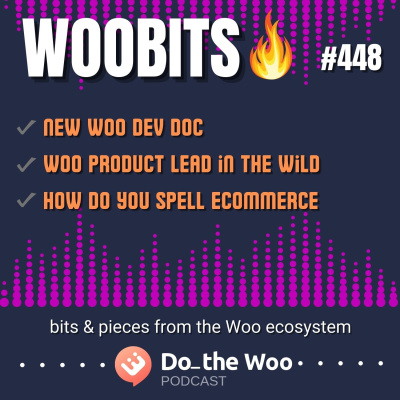 Do The Woo - A Woocommerce Podcast