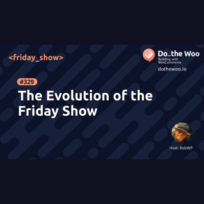 Do The Woo - A Woocommerce Podcast