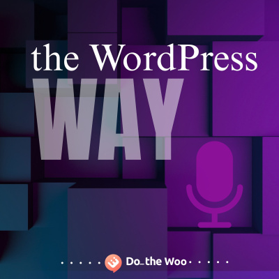 Do The Woo - A Woocommerce Podcast
