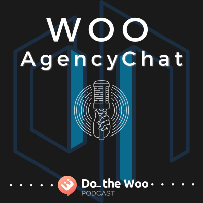 Do The Woo - A Woocommerce Podcast