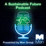 Perspectives Towards A Sustainable Future Presented By Man Group