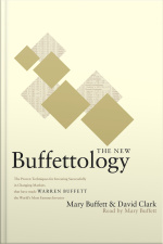 The New Buffettology: How Warren Buffett Got And Stayed Rich In Markets Like This And How You Can Too! [abridged]