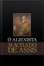 O Alienista