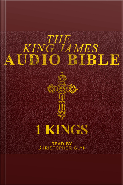 11. The Audio Bible - 1 Kings: Old Testament
