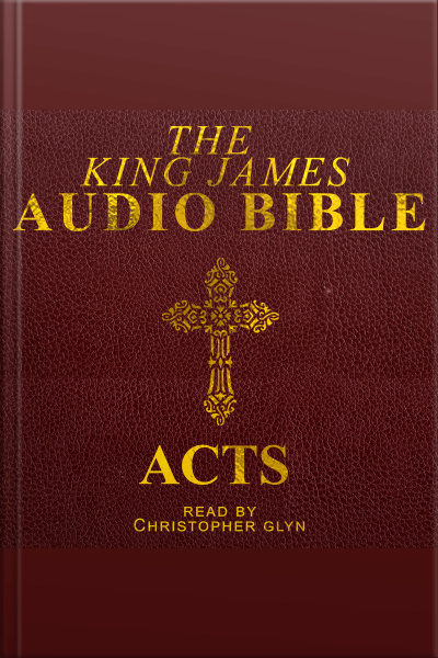 05 The Audio Bible - Acts: New Testament