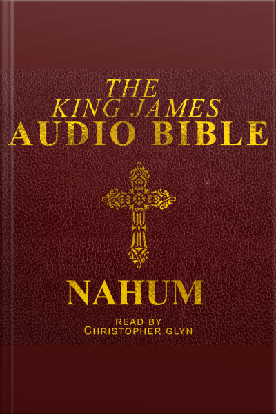 34. The Audio Bible - Nahum: Old Testament