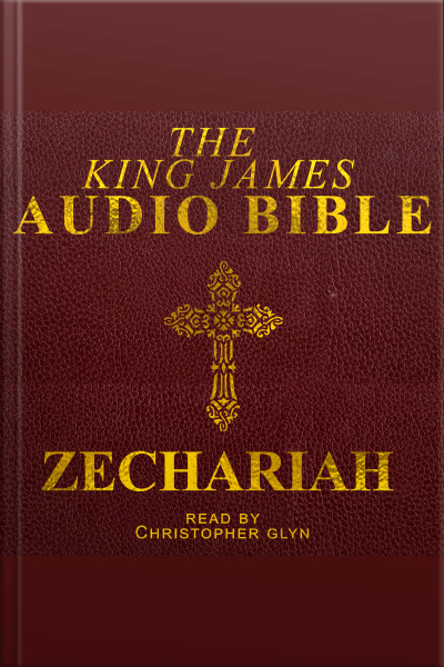 38. The Audio Bible -zechariah: Old Testament