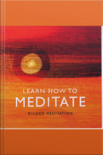 Learn How To Meditate