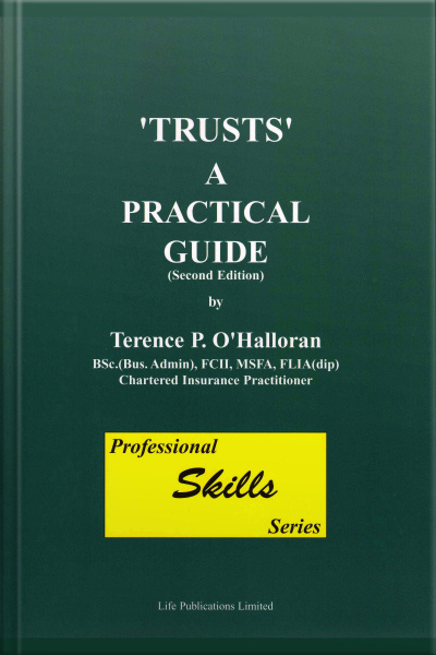 Trusts A Practical Guide