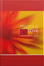 Precious Love: Sneh Moti- Hindi Devotional Songs