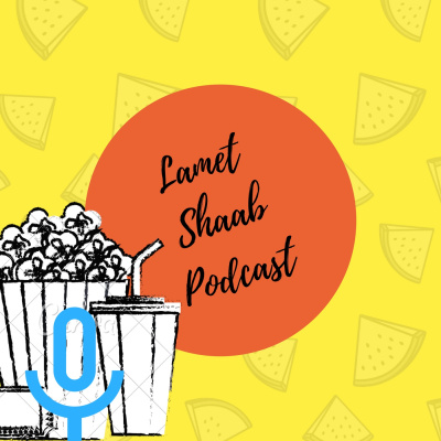 Lamet Shabab Podcast