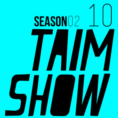 Taim Show (creativelabme)