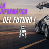 Especial: “La informática del futuro” con @DotCSV