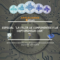 Especial: “La falta de componentes y Criptomoneda Chia”