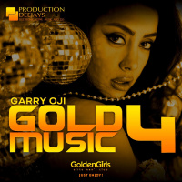GARRY OJI - GOLD MUSIC #04 (Mix)