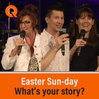 Easter Sun-day - Whats your story? - Sunday 17th April 2022