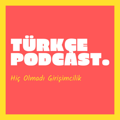 Türkçe Podcast