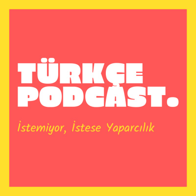 Türkçe Podcast