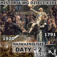 101 - Najważniejsze daty II