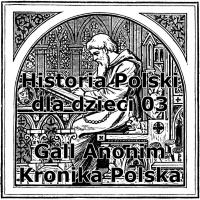03 - Gall Anonim Kronika Polska