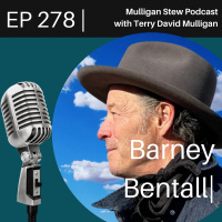 EP 278 | Barney Bentall (Cariboo Express)
