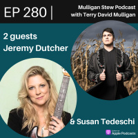 EP 280 | 2 Guests Jeremy Dutcher and Susan Tedeschi
