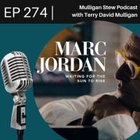 EP 274 | Marc Jordan New album Waiting for The Sun To Rise