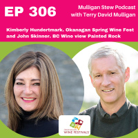 EP 306 | Kimberly Hundertmark. Okanagan Spring Wine Fest and John Skinner. BC Wine view Painted Rock