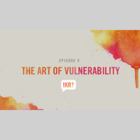 S2 Ep5: The Art of Vulnerability