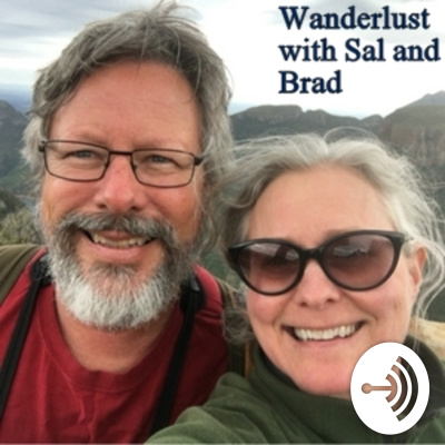 Wanderlust With Sal And Brad