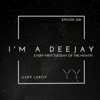 Im A Deejay 008 04-09-2018