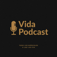 Vida Podcast Episodio 002 Entendiendo la Tribulación